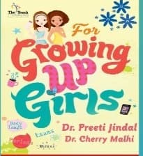 For Growing Up Girls