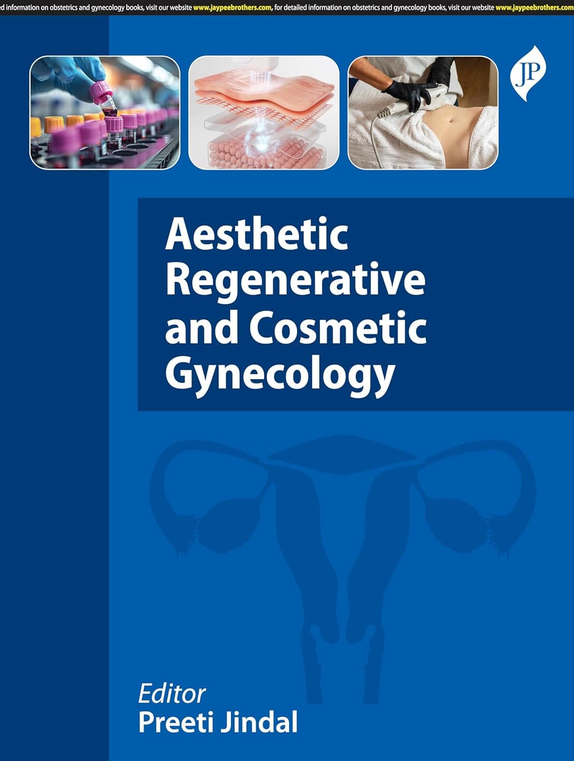 Aesthetic Regenerative and Cosmetic Gynaecology